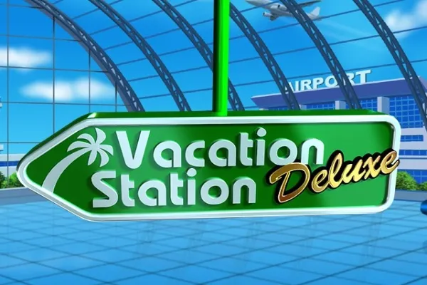 Vacation Station Deluxe Vacation Station Deluxe