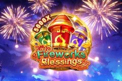 Fireworks Blessings