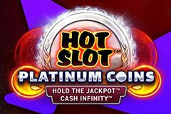 Hot Slot Platinum Coins™