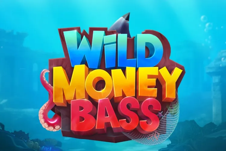 Wild Money Bass