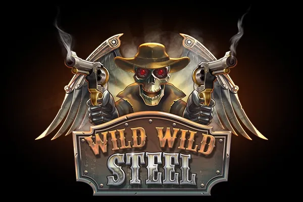 Wild Wild Steel