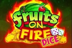 Fruits on Fire Dice
